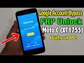 Motorola Moto C (XT1755) FRP Unlock or Google Account Bypass Easy Trick Without PC