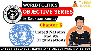 Chapter 6 | UN & its Organizations | Class 12 Political Science | Objective Question 2021 | TSS