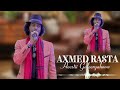 AXMED RASTA 2026 GALEER YAHOOW HEES CUSUB LYRICS 