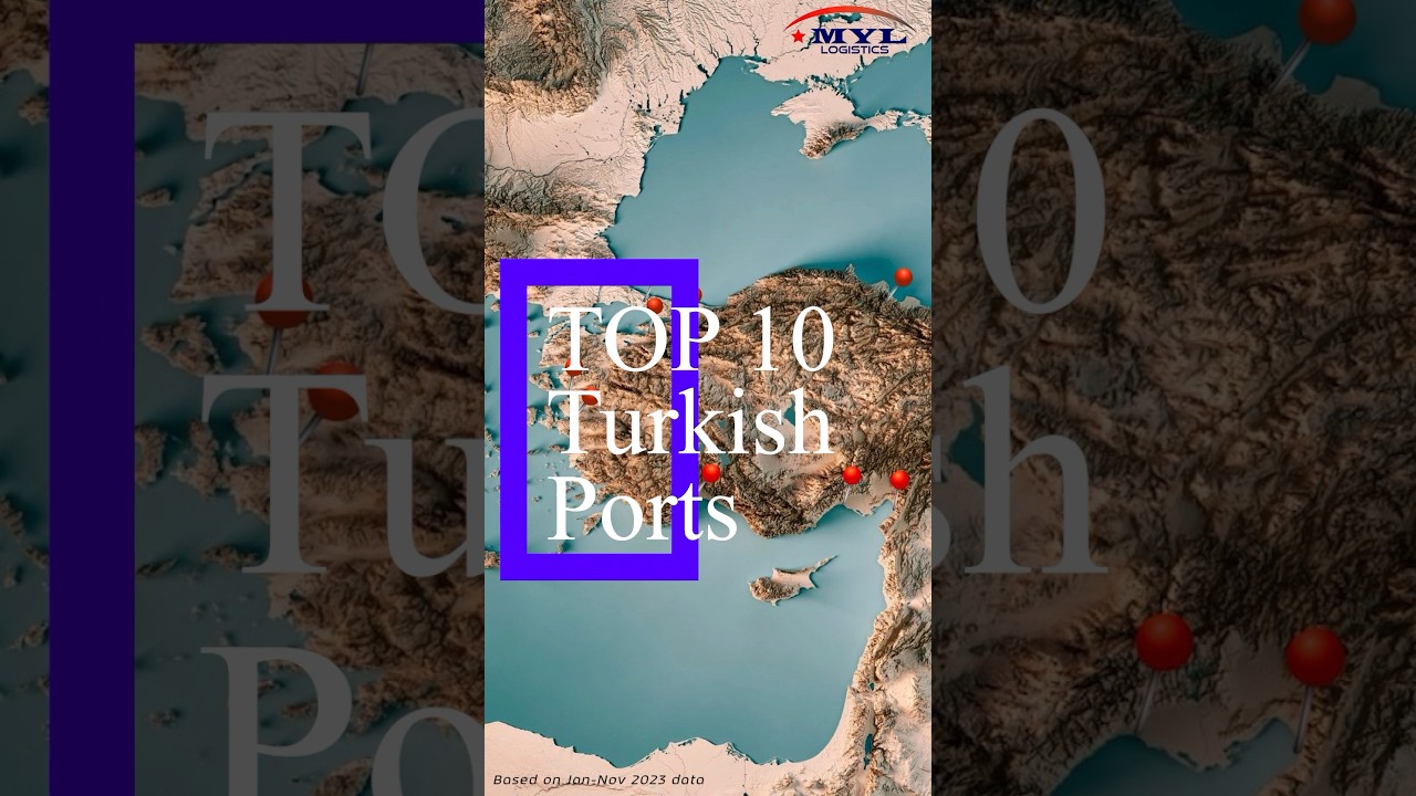 TOP 10 Container Ports of Turkey