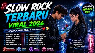🔥 Slow Rock Melayu Paling Populer & Menyentuh Hati | lagu slowrock terbaik 2026