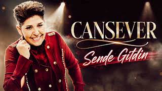 Cansever - Sende Gittin Herkes Gibi