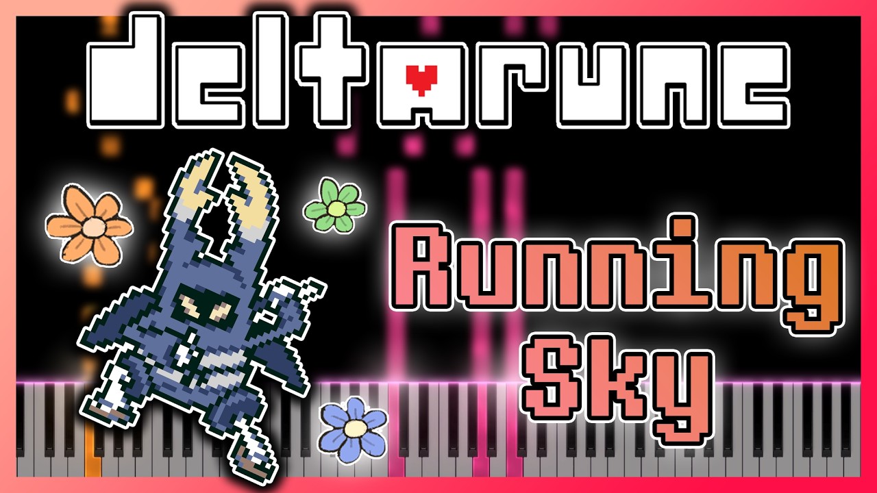 Running Sky [Piano Cover] - Deltarune Chapter 5 OST