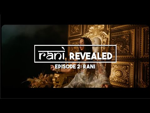 Saloni | RANI REVEALED | Episode 2 - Rani