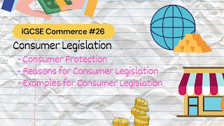 Consumer Legislation | iGCSE Commerce #26
