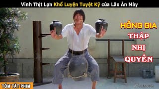 [Review Phim] Vinh Thịt Lợn Luyện Võ Ăn Mày Báo Thù Cho Em Trai | Đệ Tử Hoàng Phi Hồng: Lâm Thế Vinh