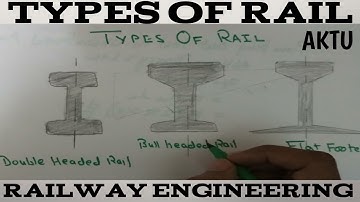 Types of Rails in hindi | Railway Engineering | GATE ESE IES SSC JE