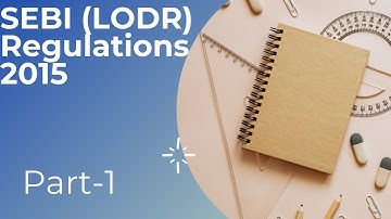 SEBI (LODR) Regulations, 2015 | Part 1 | CA | CS | Compliances by listed entities