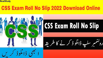 CSS Exam Roll No Slip 2022 Download Online |FPSC CSS Exam Test Date