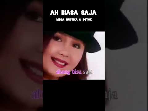 MEGA MUSTIKA \u0026 DOYOK - AH BIASA SAJA