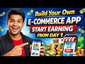 Create Your Own E-Commerce App in 5 Minutes | Start Making Money