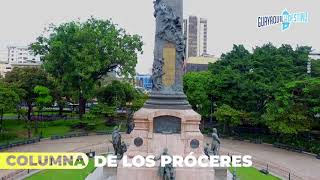 Recorramos Guayaquil: Plaza del Centenario, Columna de los Próceres