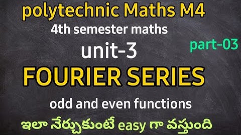 Fourier series part 03||polytechnic maths m4||imp questions||4thSEM||EULERS||@naveenreddy MATH