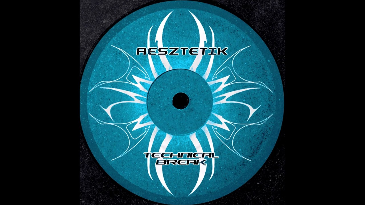 AESZTETIK - Technical Break adlı videoyu YouTube'da izle AESZTETIK - Technical Break adlı videoyu YouTube'da izle