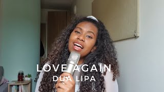 Love Again - Dua Lipa (Pauloine W cover)