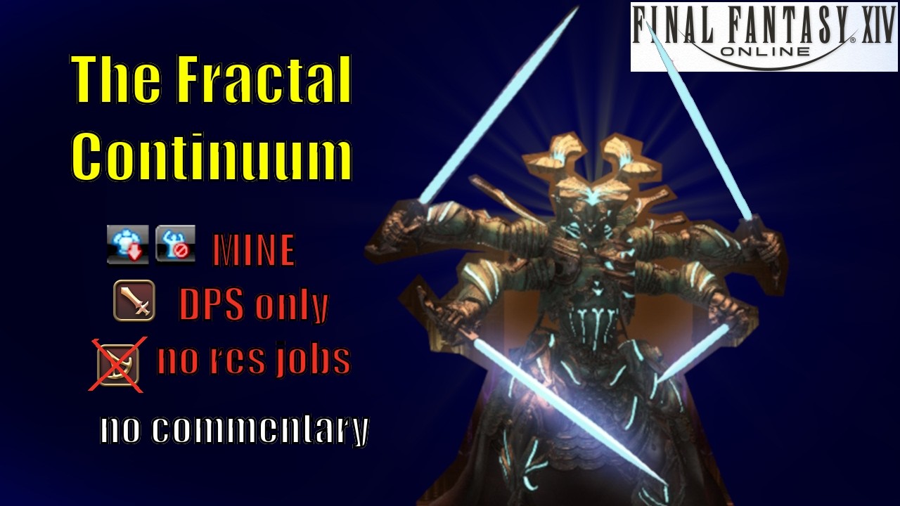 Berserker Challenge | The Fractal Continuum | DPS only + no res jos | MINE | Final Fantasy 14