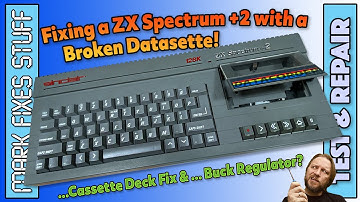 Fixing a Sinclair ZX Spectrum 128k +2 Datacorder... and using a Buck Regulator on a Spectrum??