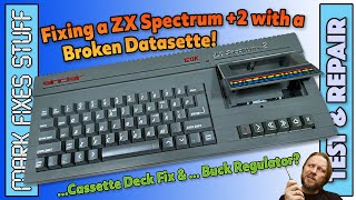 Fixing a Sinclair ZX Spectrum 128k +2 Datacorder... and using a Buck Regulator on a Spectrum??