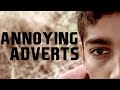 Annoying Adverts