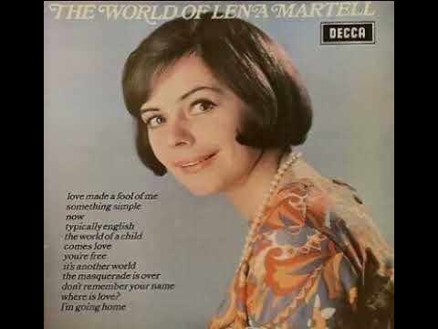 Lena Martell - Love made a fool of me