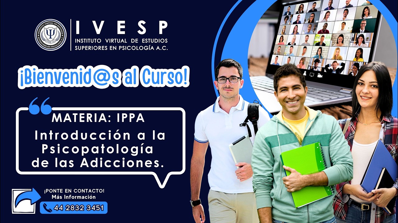 IPPA: Introducción a la Psicopatología de las Adicciones