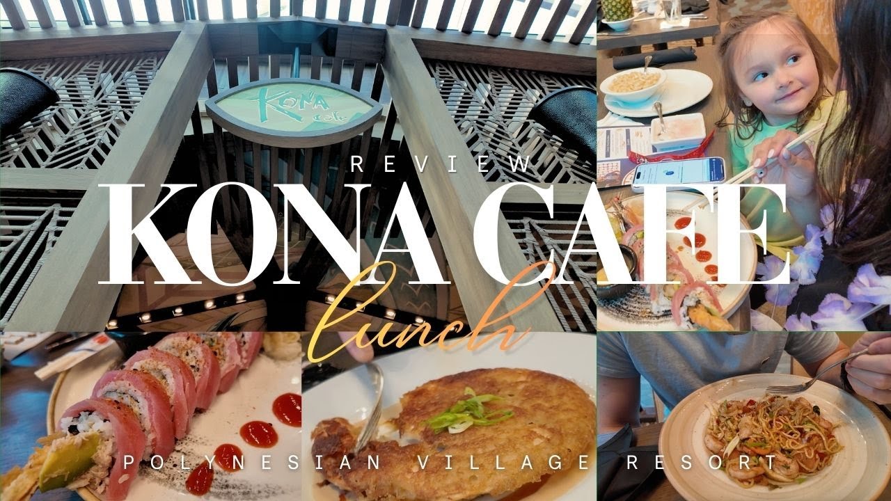 Lunch at Kona Cafe at Disney's Polynesian Village - What Tastes Good & What Doesn't