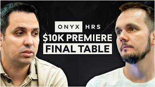 $1,000,000 for 1st! | $10K Premiere - FINAL TABLE | Onyx High Roller Series