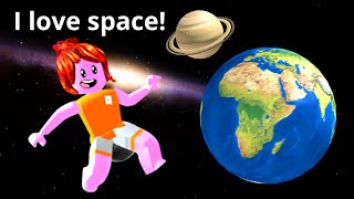 Roblox go to space…