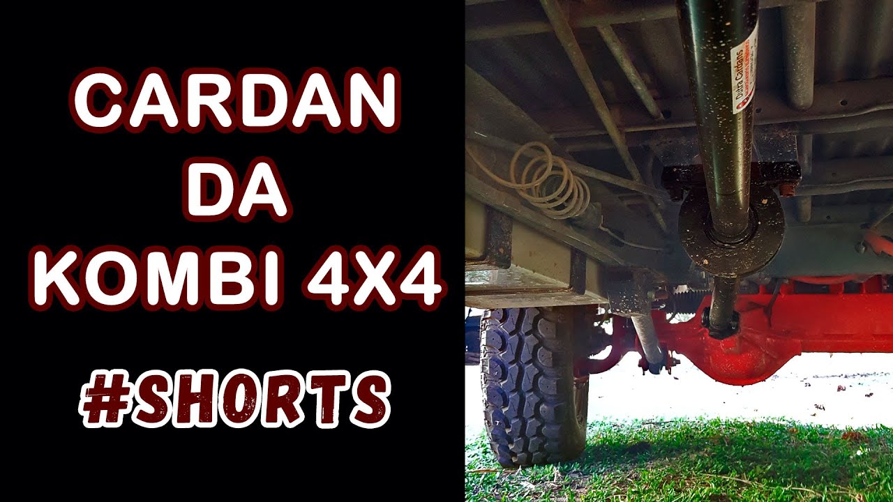 O Cardan da nossa Kombi 4x4 - #Shorts - YouTube