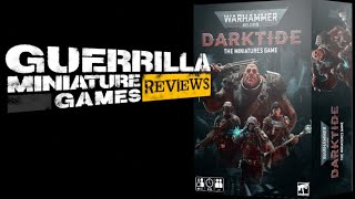 GMG Reviews - DARKTIDE: The Miniature Game by Games Workshop