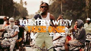Country Wizzy -TAKE ONE Episode 01