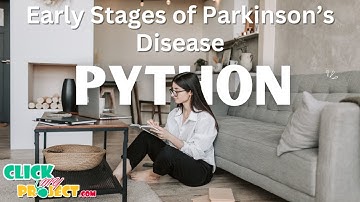 Python Image processing - Early Stages of Parkinson’s Disease - ClickMyProject