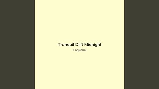 Tranquil Drift Midnight