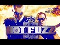 Hot Fuzz (2007) - Movies with Mikey