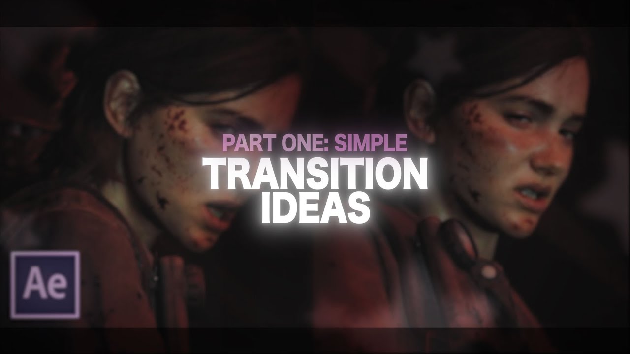 part one: simple transition ideas | after effects