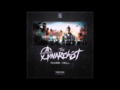 The Anarchist: Raise Hell (Original Mix)