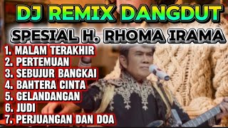 DJ Remix Dangdut Rhoma Irama Terbaik Sepanjang Masa