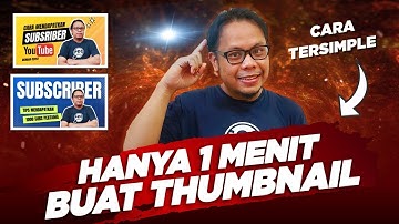 🔴 HANYA 1 MENIT - CARA MEMBUAT THUMBNAIL YOUTUBE MENARIK BANYAK DIKLIK DI LAPTOP CANVA