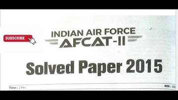 AFCAT  || Solved 2015 Paper 2 || Indian Air Force || Target AFCAT 2021 || Open Learning with