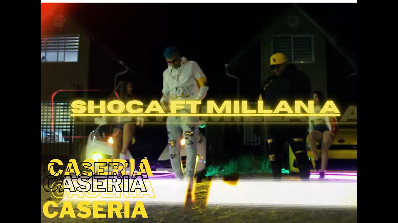 Shoca Caseria (feat. Millan A)