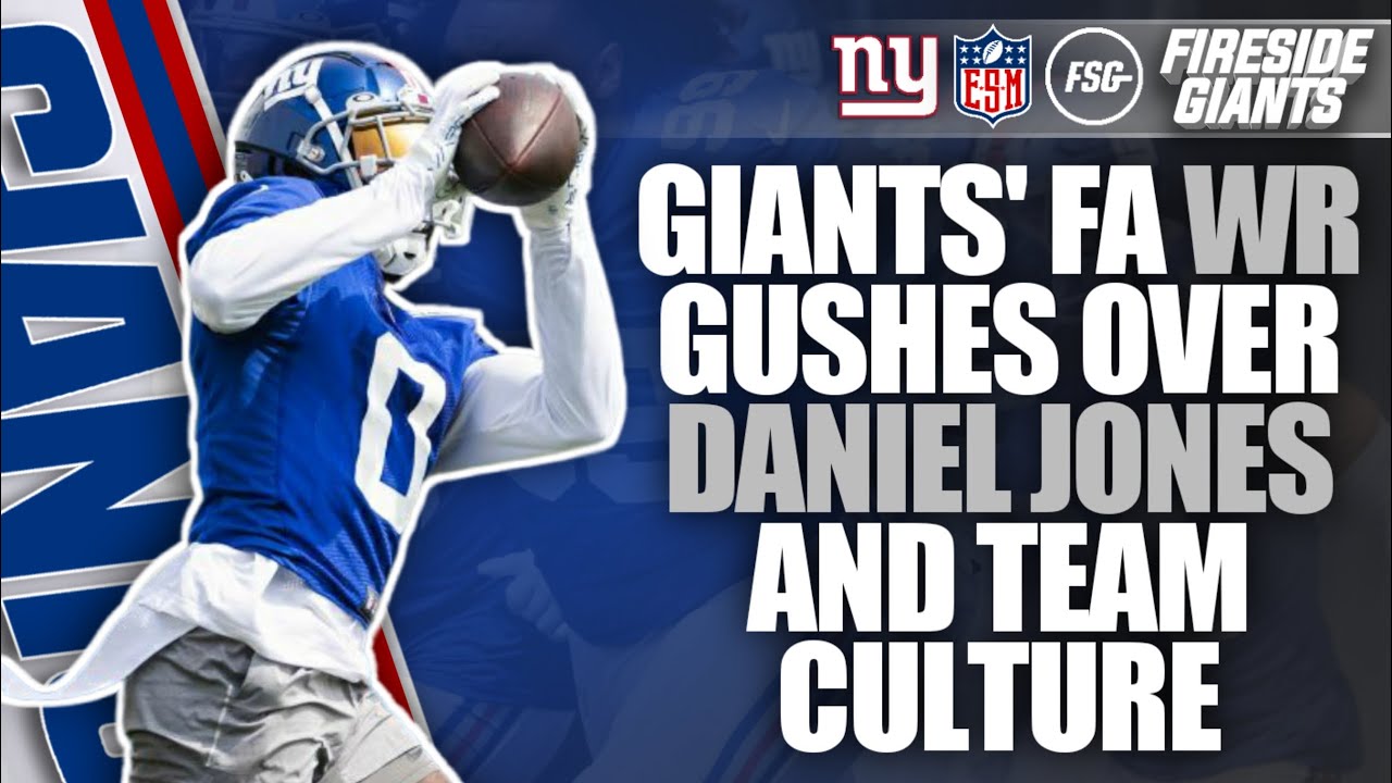 Giants' free agent wide receiver gushes over Daniel Jones and team culture  