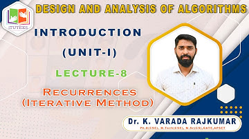 LEC 8 | Recurrences (Iterative Method)  | DESIGN AND ANALYSIS OF ALGORITHMS | DAA