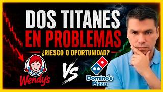La TRAMPA de las Acciones Baratas: Wendy’s vs Domino’s Pizza