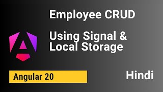Employee CRUD Using Signals &amp; LocalStorage | Step By Step | Angular