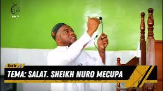 Tema: Salat. Sheikh Nuro Mecupa.