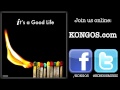 KONGOS - It's a Good Life