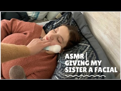 ASMR| Giving My Sister a Facial🧖🏻‍♀️