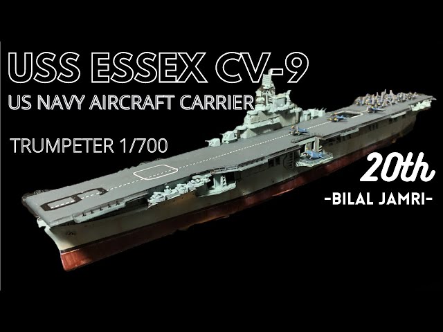 US Navy Aircraft Carrier USS Essex CV-9 Trumpeter 1/700 - YouTube