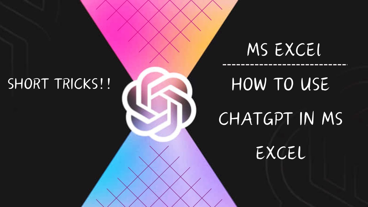 MS EXCEL Part-21 How to use ChatGPT in MS EXCEL. - YouTube