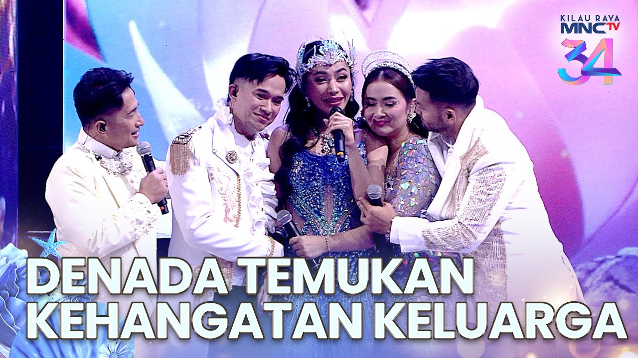 TANGIS HARU! Denada Temukan Kehangatan Keluarga Di MNCTV! | KILAU RAYA MNCTV 34